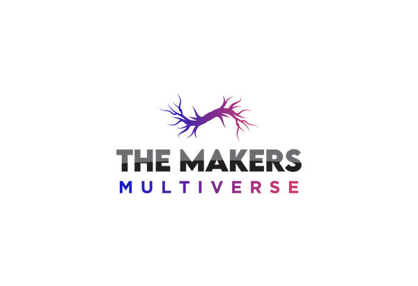 The Makers Multiverse